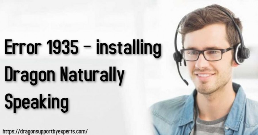 Resolve Errors 1935 in Dragon Naturally Speaking Software